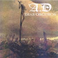 AD (ESP) : Dias Oscuros AD (ESP) : Dias Oscuros